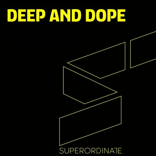 VA - Deep and Dope, Vol. 16 [SUPER380]